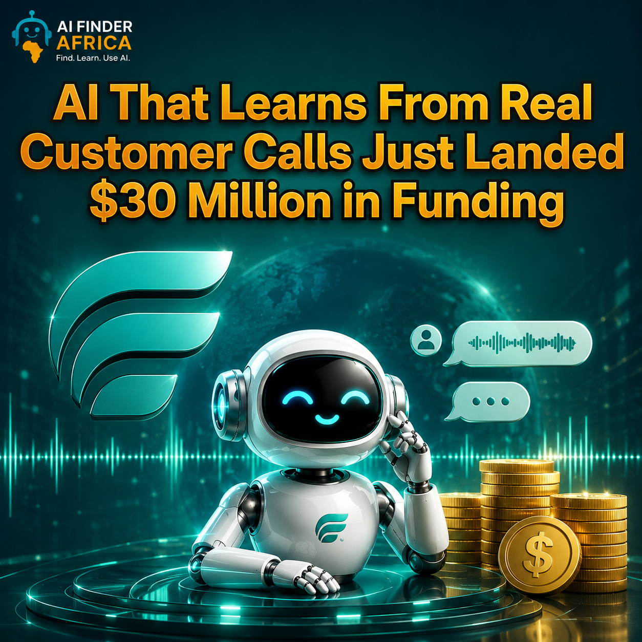 AI That Learns From Real Customer Calls Just Landed $30 Million in Funding