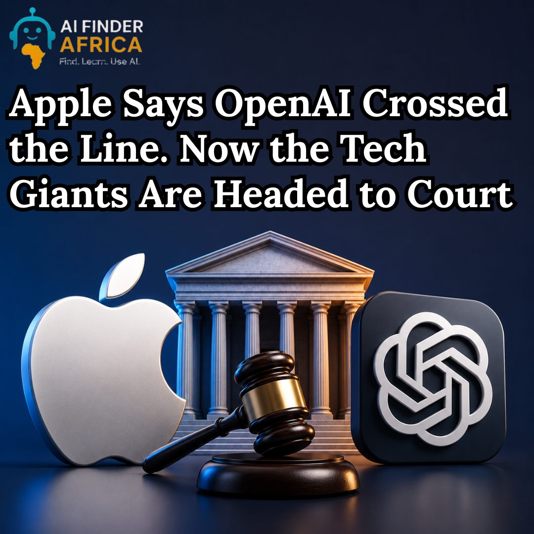 Apple Says OpenAI Crossed the Line. Now the Tech Giants Are Headed to Court