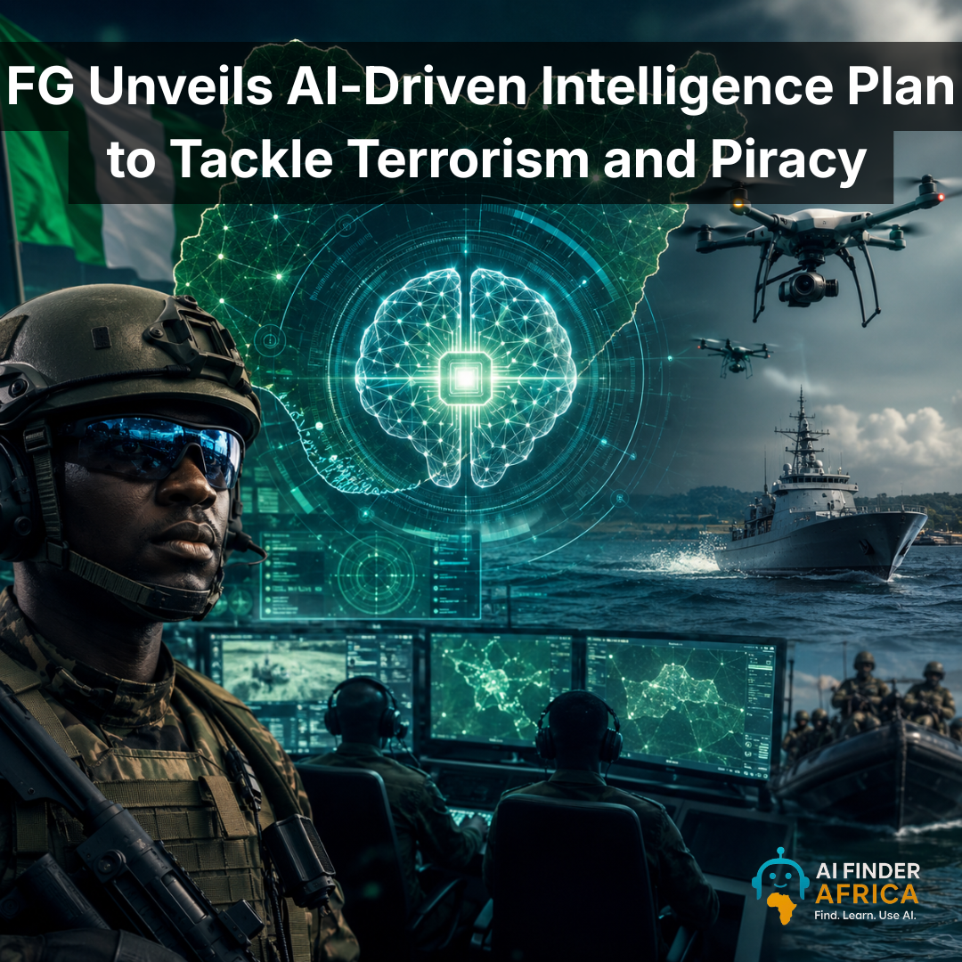 FG Unveils AI-Driven Intelligence Plan to Tackle Terrorism and Piracy
