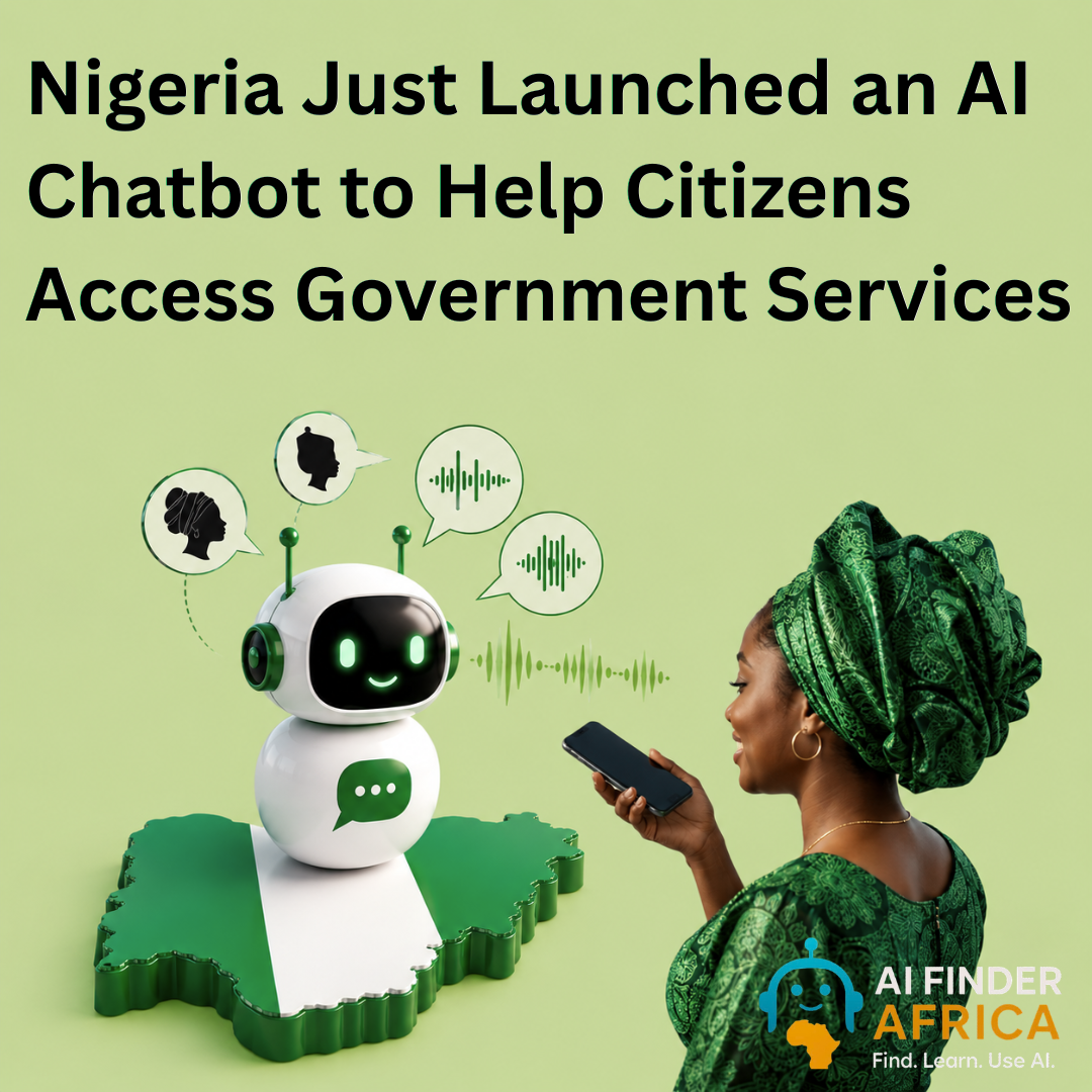 Nigeria Just Launched an AI Chatbot to Help Citizens Access Government Services And It Speaks Local Languages