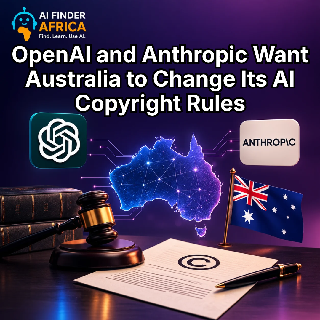 OpenAI and Anthropic Want Australia to Change Its AI Copyright Rules